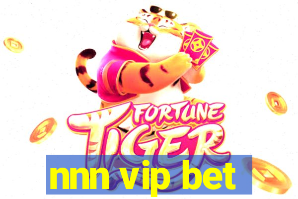 nnn vip bet